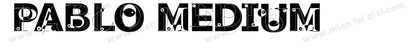PABLO Medium字体转换